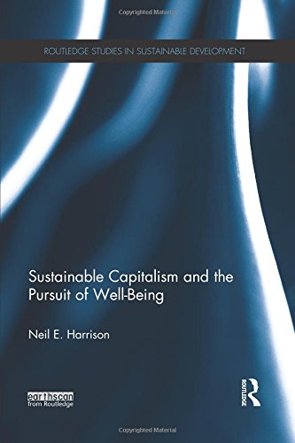 Sustainable Capitalism and the Pursuit of Well-Being