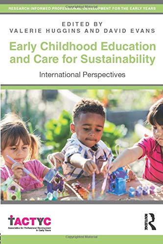 Early Childhood Education and Care for Sustainability