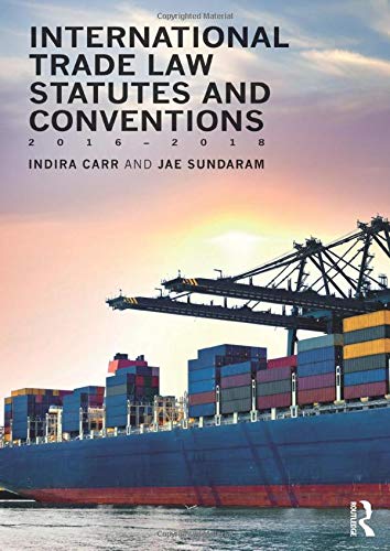 International Trade Law Statutes and Conventions 2016-2018