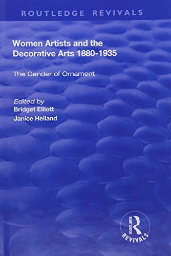 Women Artists and the Decorative Arts 1880 1935