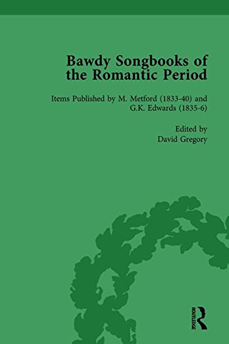 Bawdy Songbooks of the Romantic Period Volume 3