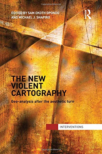 New Violent Cartography