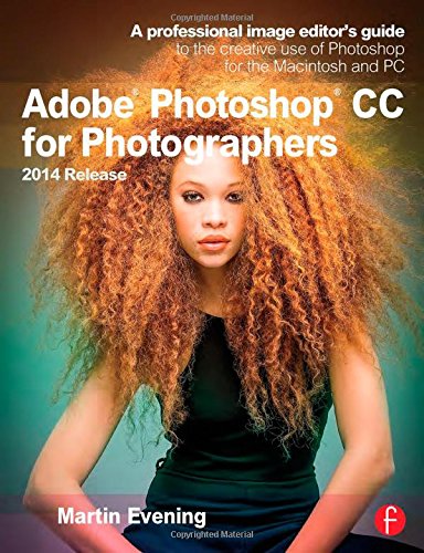 Adobe Photoshop CC for Photographers 2014 Release