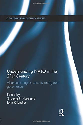 Understanding NATO in the 21st Century