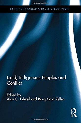 Land Indigenous Peoples and Conflict