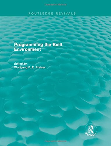 Programming The Built Environment