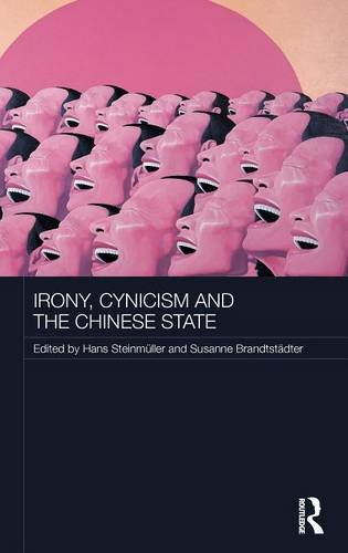 Irony Cynicism and the Chinese State