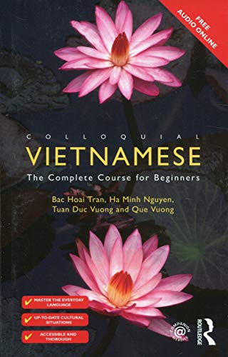 Colloquial Vietnamese: The Complete Course For Beginners