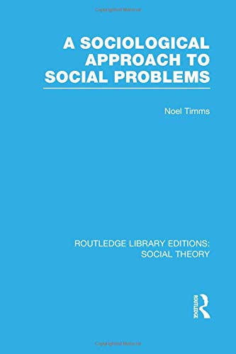 A Sociological Approach to Social Problems