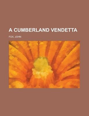 A Cumberland Vendetta