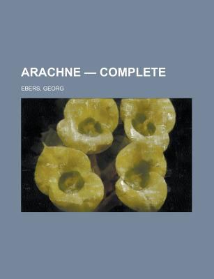 Arachne ? Complete