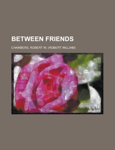 Between Friends