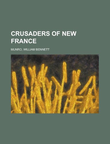 Crusaders of New France