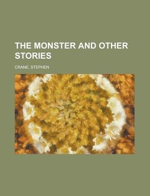 The Monster and Other Stories