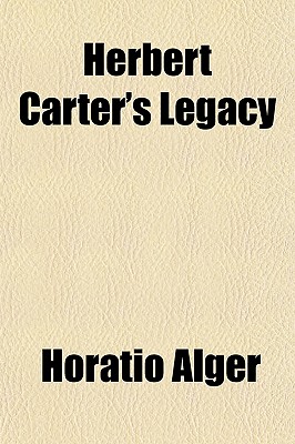 Herbert Carter's Legacy Herbert Carter's Legacy