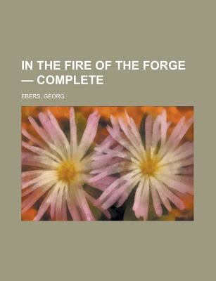 In the Fire of the Forge ? Complete