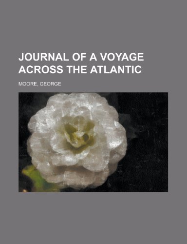 Journal of a Voyage Across the Atlantic