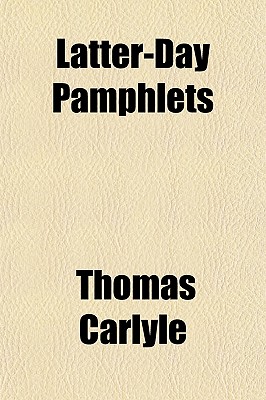 Latter-Day Pamphlets