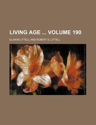 Living Age Volume 190