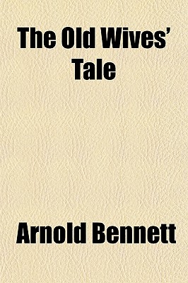 The Old Wives' Tale