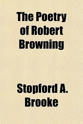 The Poetry Of Robert Browning