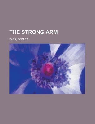 The Strong Arm