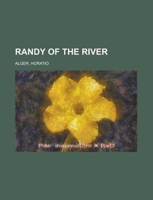 Randy of the River