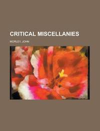 Critical Miscellanies
