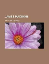James Madison