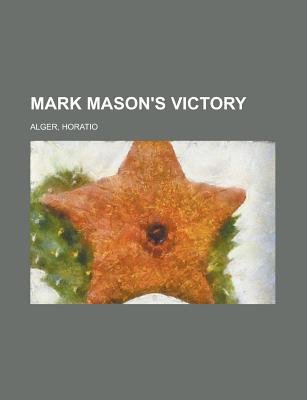 Mark Mason's Victory