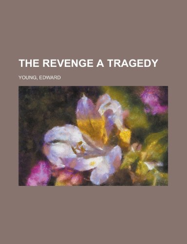 The Revenge a Tragedy