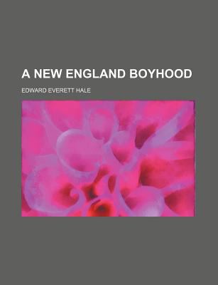 A New England Boyhood