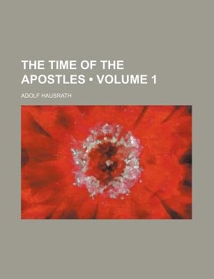 The Time of the Apostles