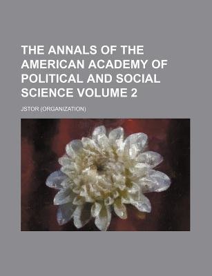 The Annals of the American Academy of Political and Social Science