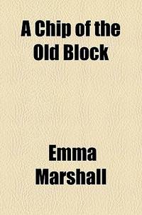 A Chip of the Old Block