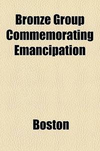 Bronze Group Commemorating Emancipation