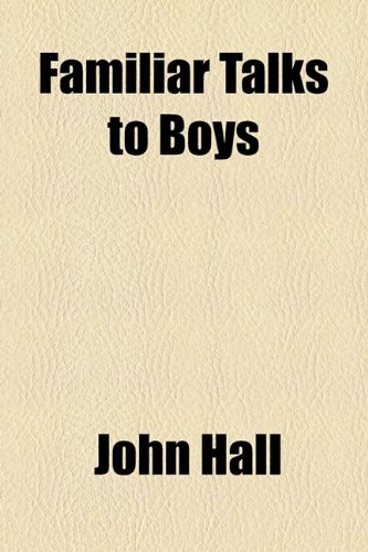 Familiar Talks to Boys