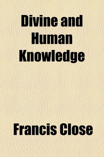 Divine and Human Knowledge