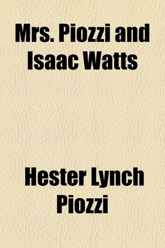 Mrs. Piozzi and Isaac Watts