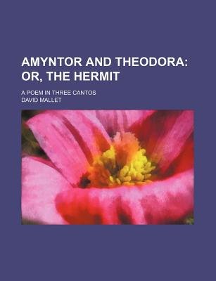 Amyntor and Theodora or the Hermit