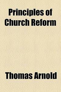 Principles of Church Reform