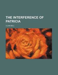 The Interference of Patricia