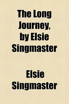 The Long Journey, by Elsie Singmaster