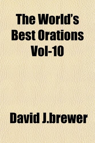 The World's Best Orations Vol-10