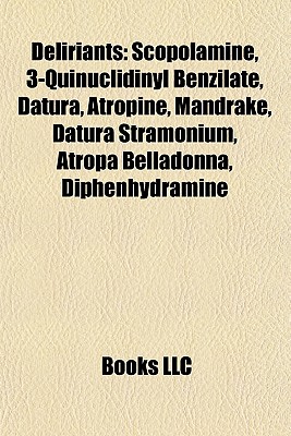 Deliriants