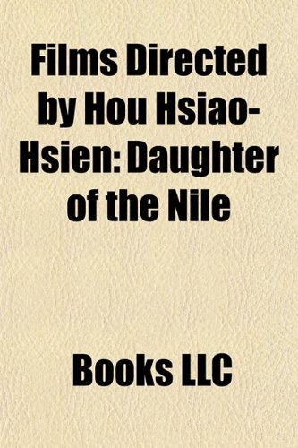 Films Directed by Hou Hsiao-Hsien (Study Guide)
