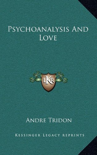 Psychoanalysis and Love