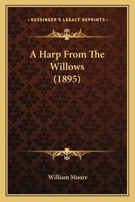 A Harp from the Willows