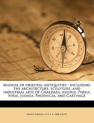 Manual of Oriental Antiquities