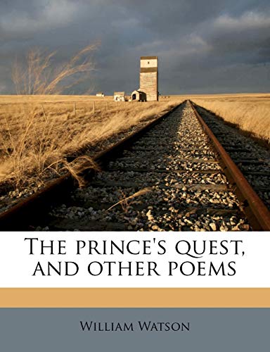 The Prince's Quest, and Other Poems